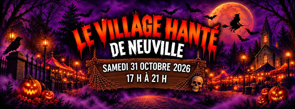 Le village hanté de Neuville